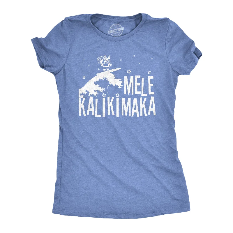 Mele Kalikimaka Women's T Shirt